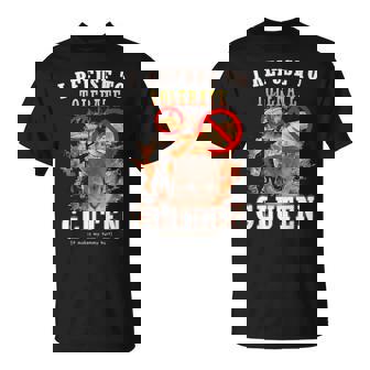 I Refuse To Tolerate Gluten Cat Meme T-Shirt - Monsterry