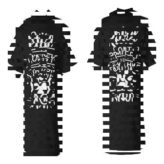 Retired Promoted To Stay At Home Dog Mom Retirement T-Shirt | Mazezy