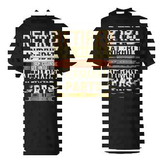 Retired And Rebuilt Vintage Retirement Saying Idea Retired Body -Adults Black Small T-Shirt | Mazezy