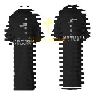 He Is Risen Easter Day Christian Jesus Bible Verse Women Mom T-Shirt | Mazezy