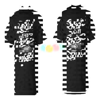 Rollin' With My Bocce Squad Bocce Ball Team T-Shirt | Seseable FR