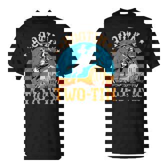 Rootin Two-Tin 2Nd Birthday 2 Year Old Western Cowboy Bday T-Shirt - Monsterry