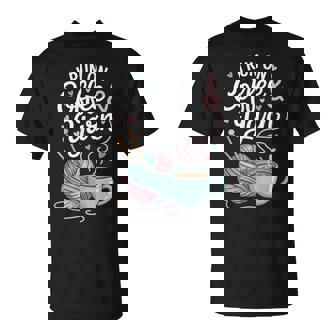 I Run On Coffee And Yarn Knitting Knitter T-Shirt - Monsterry