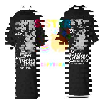 Sister Of The Birthday Capybara Girl Bday Party Family T-Shirt | Mazezy