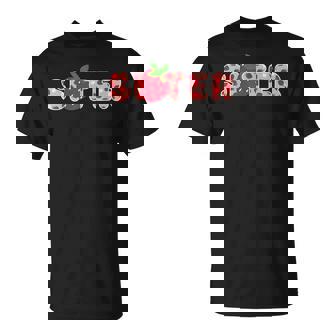 Sister Strawberry First Birthday Party Strawberry Birthday T-Shirt - Monsterry