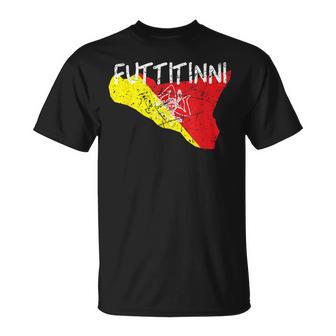 Sizilieniciliaizilienicily Italy Italian Futtitinni T-Shirt - Geschenkecke