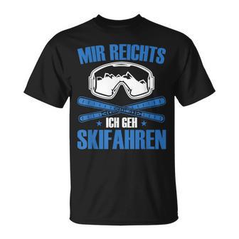Ski Lustigkifahrer Mir Reichts Ich Gehkifahren T-Shirt - Geschenkecke