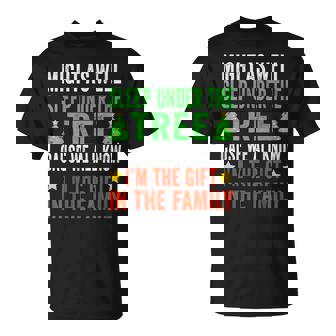 Might As Well Sleep Under The Tree Shirt Christmas Pajamas T-Shirt | Mazezy