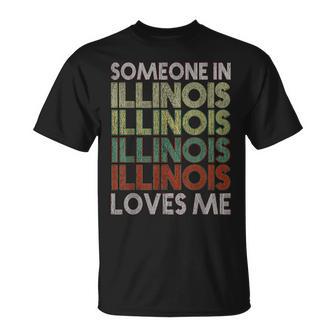Someone In Illinois Loves Me State Retro Vintage T-Shirt - Thegiftio UK