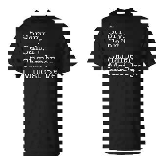 Sorry Can't Chamber Music Bye Chamber Music Sarcastic T-Shirt | Mazezy