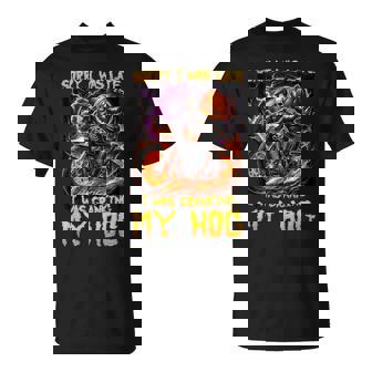 Sorry I Was Late I Was Cranking My Hog Skeleton Biker T-Shirt - Seseable