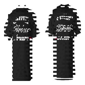 Stéphanie Le Meilleur Du Monde Pourtéphanie T-Shirt - Cadeauxyz