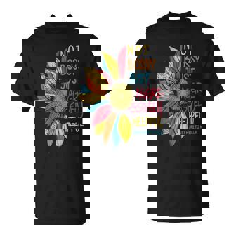 Sunflower Colorful Not Bossy Just Aggressively Helpful T-Shirt - Monsterry