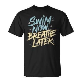 Swimmer Saying Swim Team Swimming T-Shirt - Thegiftio UK