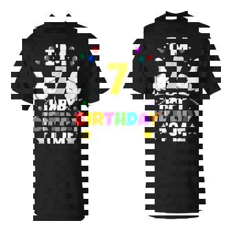 Tengo 7 Años Feliz Cumpleaños Para Mí Divertido 7º Cumpleaños Camiseta unisex - Regaloses