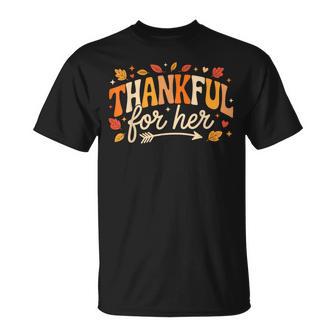 Thankful For Her Matching Thanksgiving Couples T-Shirt - Thegiftio UK
