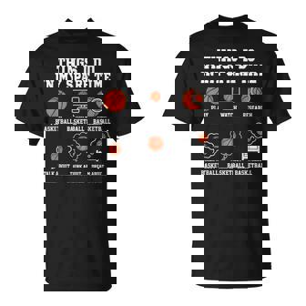 Things I Do In My Spare Time Basketball T-Shirt | Mazezy