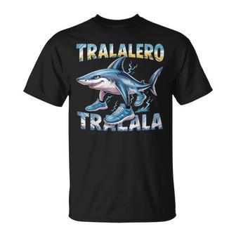Tralalero Tralala Italian Brain Rot Italian Brainrot Meme Camiseta unisex - Regaloses