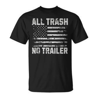 All Trash No Trailer Usa Flag T-Shirt - Thegiftio UK