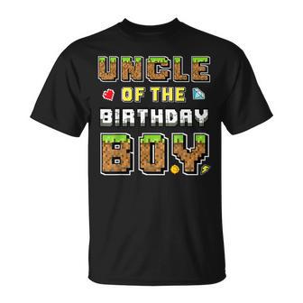 Uncle Of The Birthday Boy Gamer Pixel Birthday Party Match T-Shirt - Seseable
