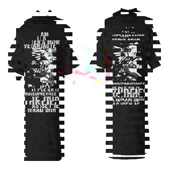 I Am A Veterans Daughter Most People Never Meet Their Heroes T-Shirt | Seseable UK