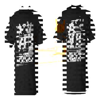 My Wife Rocks Electronic Rock Guitar T-Shirt | Mazezy