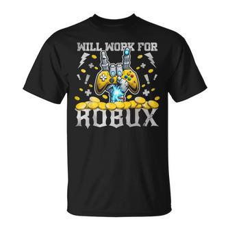 Will Work For Robux Gaming Blockchain Token Saying T-Shirt - Thegiftio UK