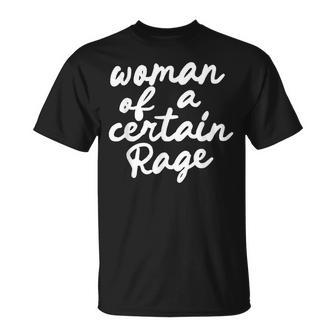 Woman Of A Certain Rage T-Shirt - Thegiftio UK