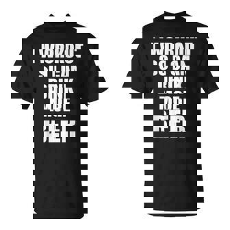 I Workouto I Can Drink More Beer Gym Camiseta unisex - Regaloses