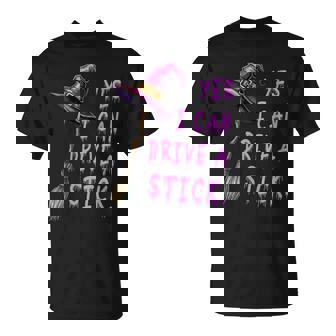 Yes I Can Drive A Stick Witch Hat Halloween T-Shirt - Thegiftio