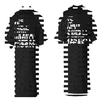 Yes I Really Do Need All These Cars 面白い車 Tシャツ - Kawaiitshirt