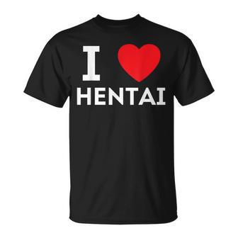 Yo Corazón Hentai Amo Hentai Camiseta unisex - Regaloses