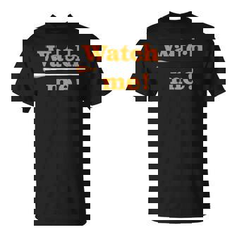 「 Watch Me 」最高の音楽監督に贈られる面白い音楽指揮者のミーム 「 Music Conductor 」 Tシャツ - Kawaiitshirt