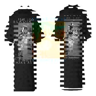 エドガー ドガ 面白いtシャツ 名作 アート 印象派 絵画 メンズ レディース 面白い 服 美術 おもしろ 長袖tシャツ Tシャツ - Kawaiitshirt