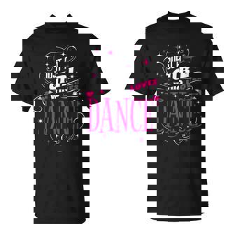 ダンス好きのためのダンスが大好きな女の子だけ Tシャツ - Kawaiitshirt