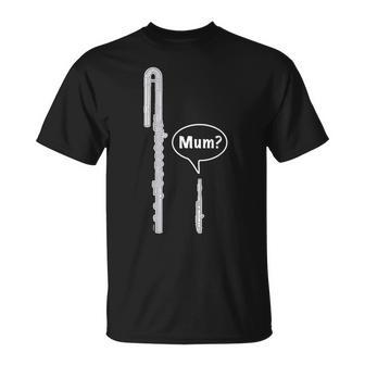 バスフルートとピッコロフルートのミーム 面白いフルートママ Flute Mum Humour Tシャツ - Kawaiitshirt