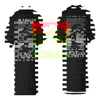 盆栽の木 私の盆栽について質問してください 面白い盆栽 Tシャツ - Kawaiitshirt