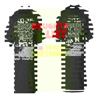 Christmas Naughty List Regret Nothing Xmas Women T-Shirt | Seseable CA