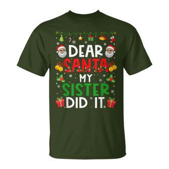 Dear Santa My Sister Did It Christmas Family Matching T-Shirt - Thegiftio UK