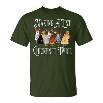 Chicken Christmas Making A List Chicken It Twice T-Shirt - Thegiftio UK