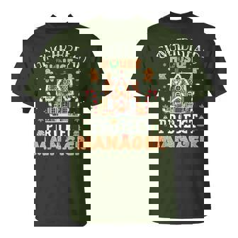 Gingerbread House Project Manager Cookie Baking Xmas T-Shirt | Mazezy