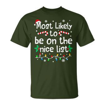 Most Likely To Make The Good List Christmas Matching Family T-Shirt - Thegiftio UK