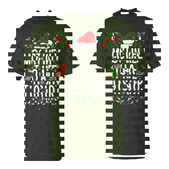 Most Likely To Hate This Family Xmas Pajamas T-Shirt | Mazezy