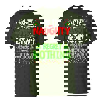 On The Naughty List And Regret Nothing Pjs Christmas Xmas Ki T-Shirt - Monsterry