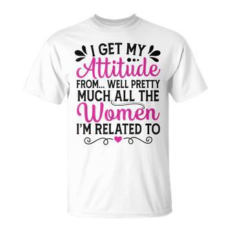 I Get My Attitude From In My Life Toddler Girls T-Shirt - Thegiftio UK