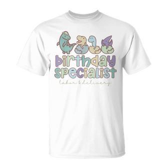 Birthday Specialist Dinosaurs Labor And Delivery Nurse T-Shirt - Thegiftio UK