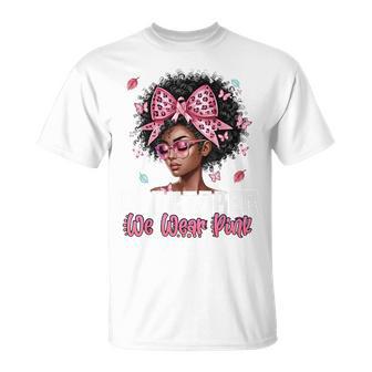 Black In October We Wear Pink Breast Cancer Awareness T-Shirt - Thegiftio UK