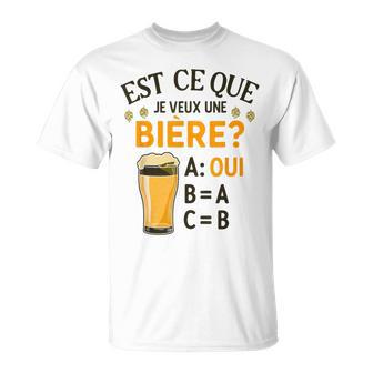Blague Beauf Alcool Est-Ce Que Jeeux Une Bière T-Shirt - Cadeauxyz
