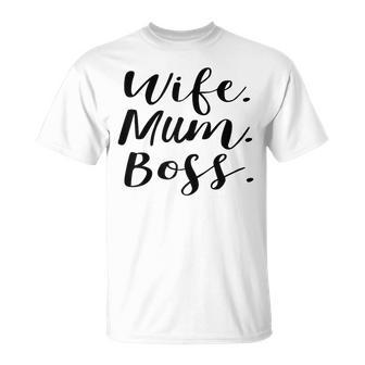 Concritta Wife Mum Boss Regalo Divertente Per Mamma Mamma Maglietta - Novitaregali