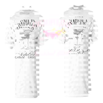 Cosmopolitan Cocktail Club Girl Luxury Bachelorette Drinking T-Shirt - Monsterry